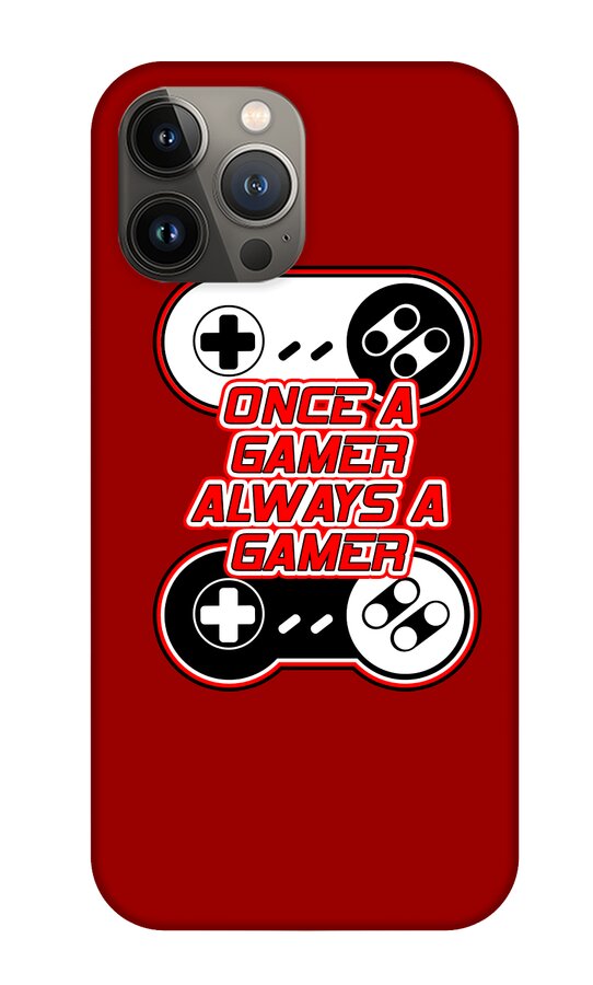Red phone case with gamepad graphic and "Once a Gamer Always a Gamer" text, gray camera module.