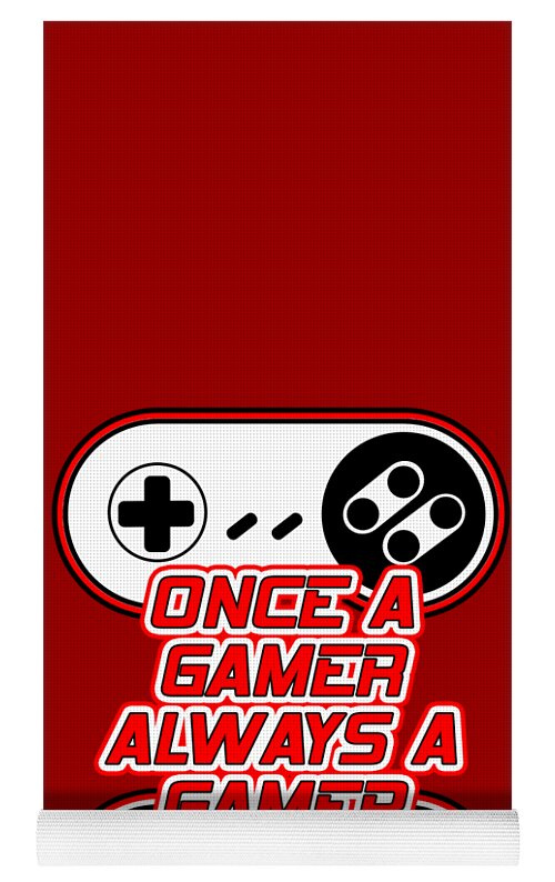 Red yoga mat with 'Once a Gamer, Always a Gamer' text and rolled end