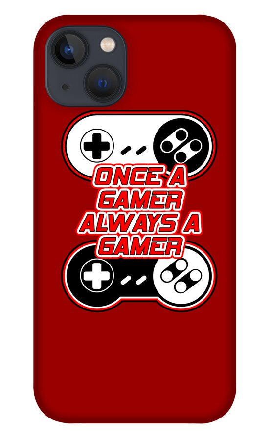 Red phone case with gamepad graphic and "Once a Gamer Always a Gamer" text, dark camera cutout.