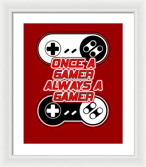 White-framed gamer quote print with red background, controller icons, and bold text.