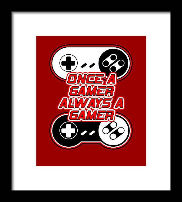 White-framed gamer print with red background, controller icons, and 'Once a Gamer Always a Gamer'.