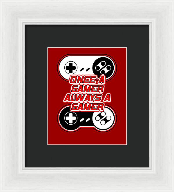 White-framed gamer print with black mat, controller icons, and 'Once a Gamer Always a Gamer'.