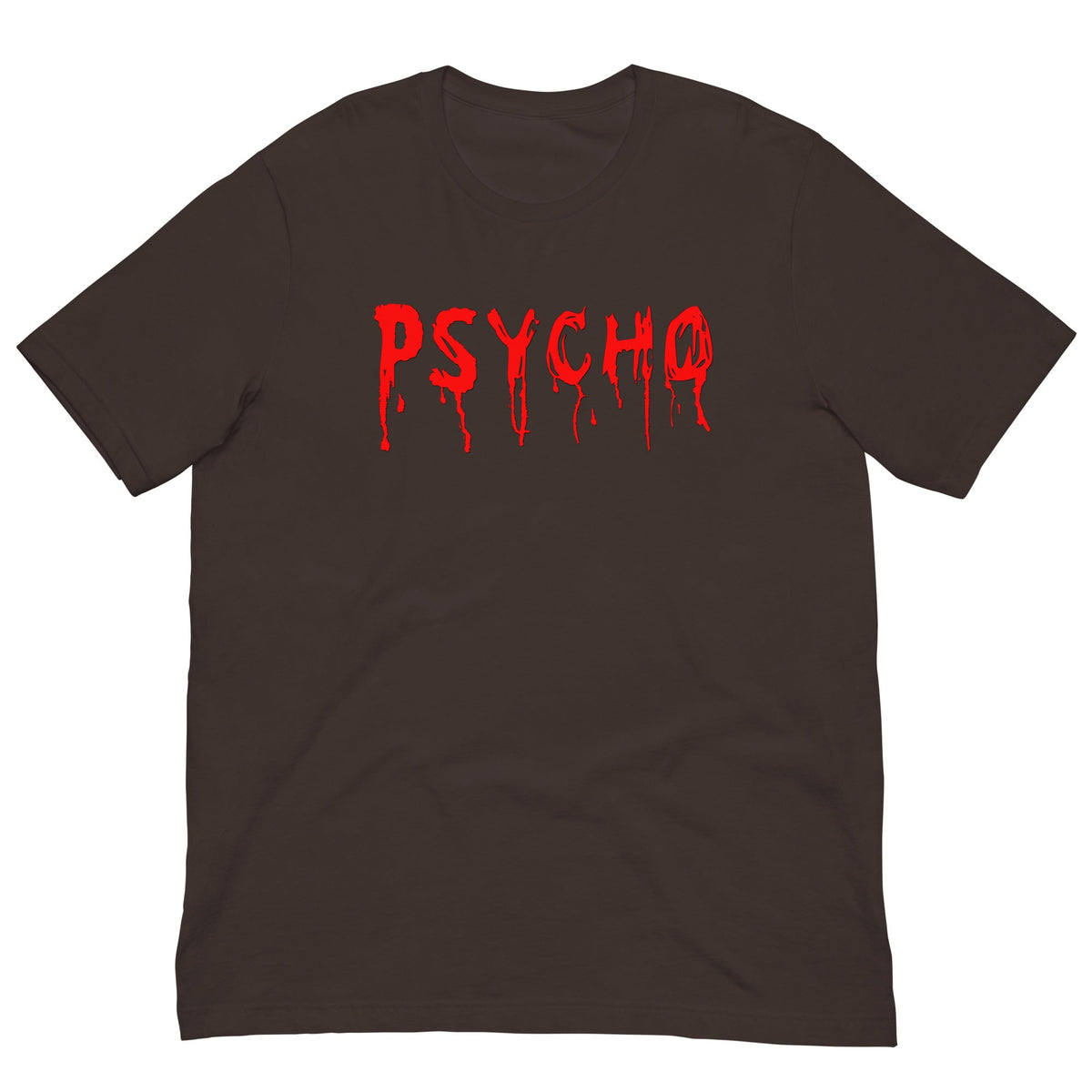 Brown T-shirt with red PSYCHO graphic dripping down chest