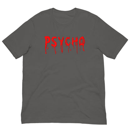 Gray T-shirt with red PSYCHO graphic dripping down chest