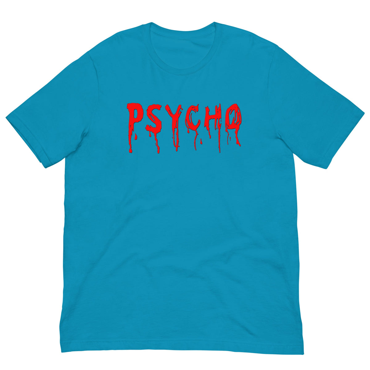 Aqua T-shirt with red PSYCHO graphic dripping down chest