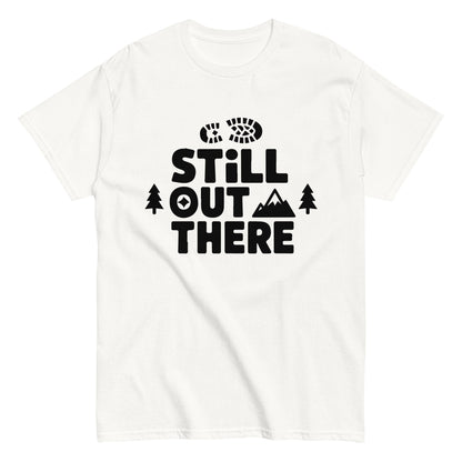 White hiking T-shirt with black 'Still Out There' logo and tree graphic