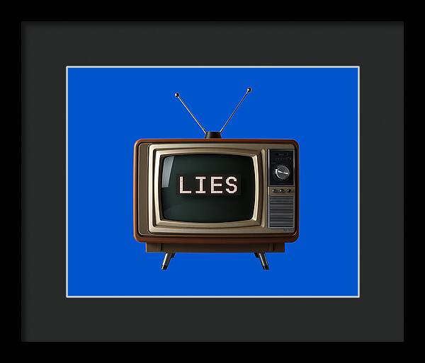 Framed print: blue TV graphic reading LIES, black frame and black mat