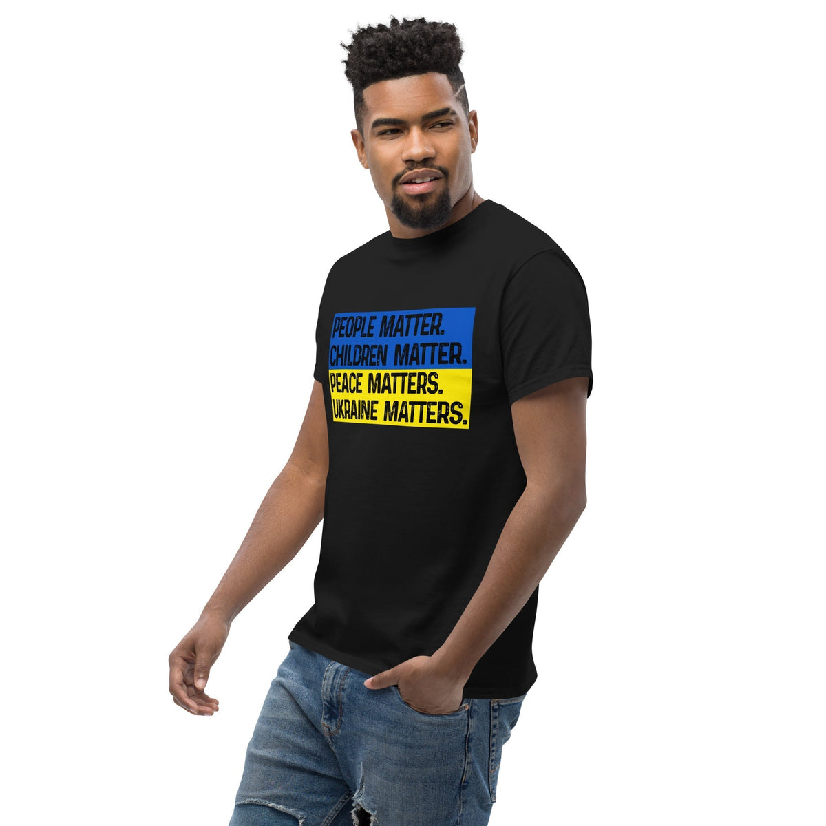 Black T-shirt with front square text graphic: People Matter, Children Matter, Peace, Ukraine Matters.