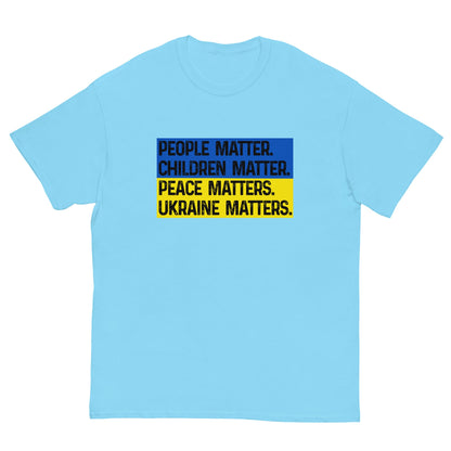Short-sleeve light blue T-shirt with “PEOPLE MATTER.” “UKRAINE MATTERS.” print