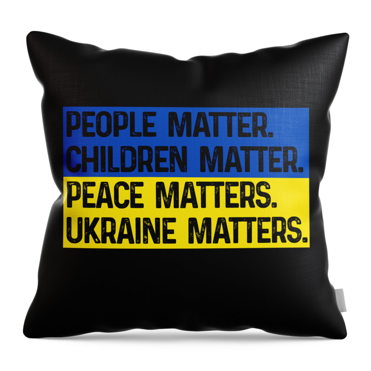 Black throw pillow with text People Matter Children Matter Peace Matters Ukraine Matters