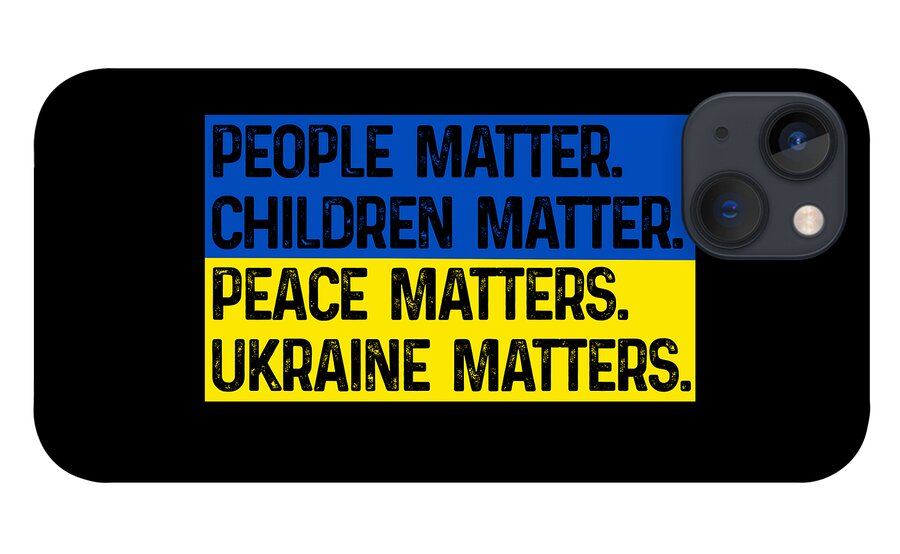 Black phone case with blue/yellow lettering block and camera lenses visible: UKRAINE MATTERS.