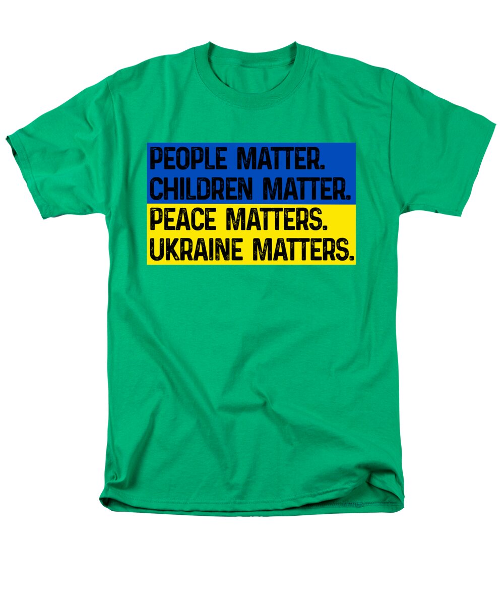 Men's green T-shirt with front graphic text: PEOPLE MATTER, CHILDREN MATTER, UKRAINE MATTERS.