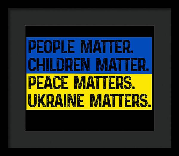 Black framed wall print with dark background and blue/yellow text: PEOPLE MATTER, CHILDREN MATTER.