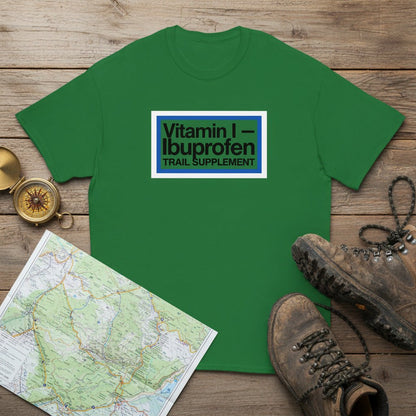 Green T-shirt with Vitamin I—Ibuprofen Trail Supplement logo on front.
