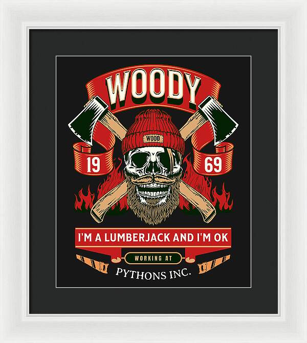 Framed print with Woody lumberjack skull graphic, red and green banners, and quote text